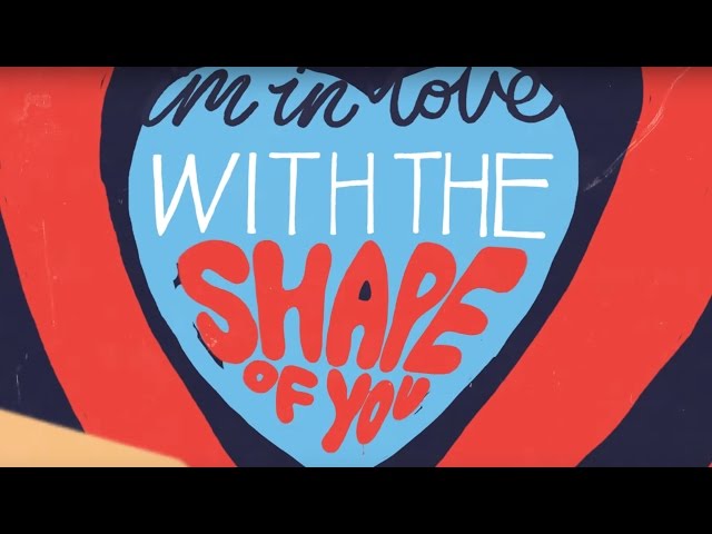 Ed Sheeran - Shape Of You [Official Lyric Video]